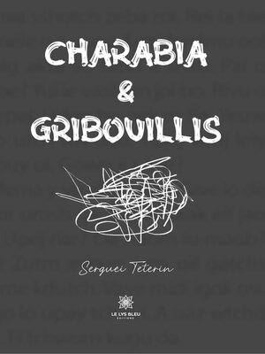 cover image of Charabia & Gribouillis